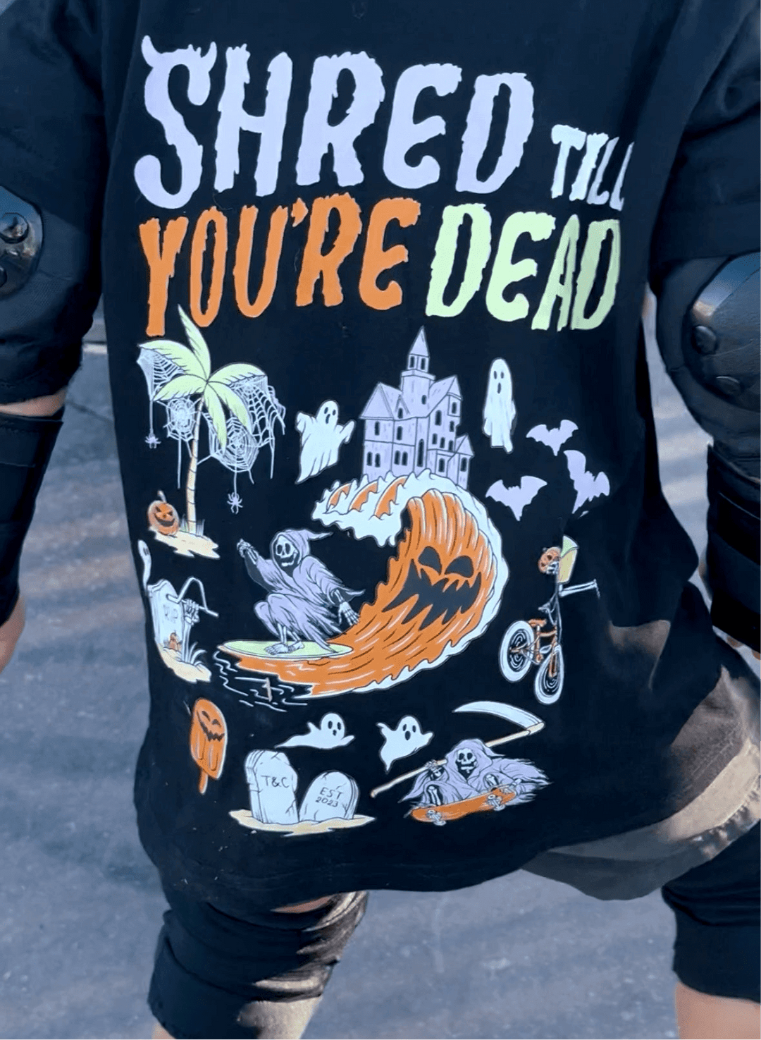 Shred Till You're Dead T-Shirt - Tuck & Char Co.