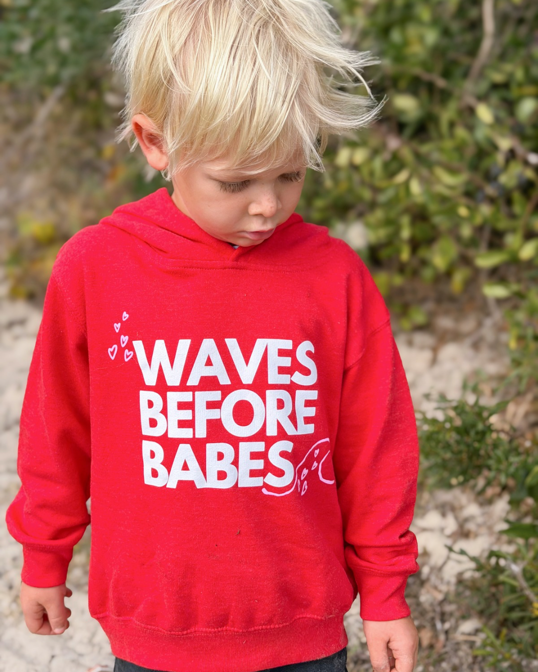 Waves Before Babes- Red Hoodie Sweatshirt