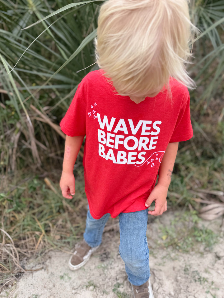 Waves Before Babes- T-Shirt